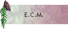E.C.M.
